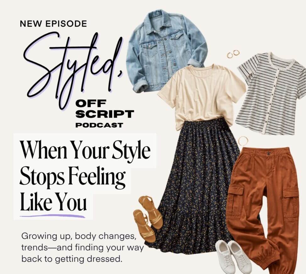 Styled, Off Script Episode 9: When Your Style Stops Feeling Like You, featuring a fall outfit flatlay with a denim jacket, floral skirt, cargo pants and casual tops.